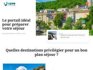 Vogue Tourisme : voyagez en Ardèche