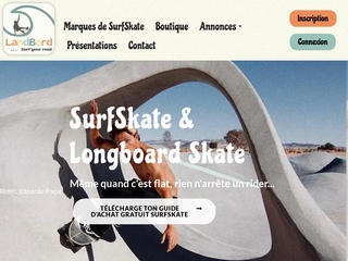 Landbord:  le site qui parle de SurfSkate et longboard