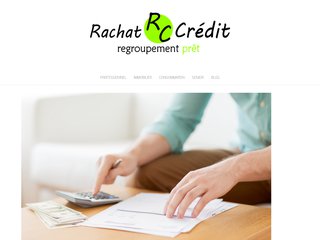 L’essentiel à savoir sur le rachat de crédit