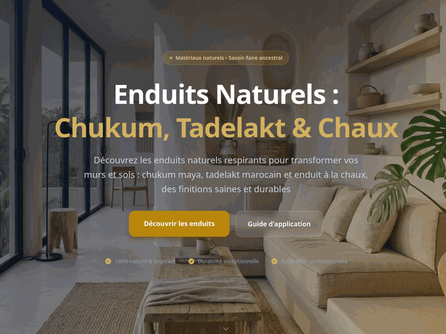 Enduits naturels pour la maison, chukum et tadelakt